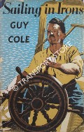 Sailing in Irons by COLE, Guy